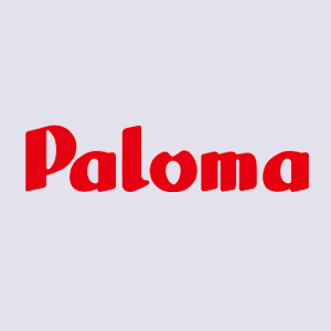 パロマPaloma パロマPaloma